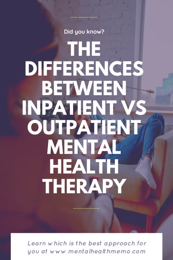 Pin: outpatient vs inpatient therapy for mental health