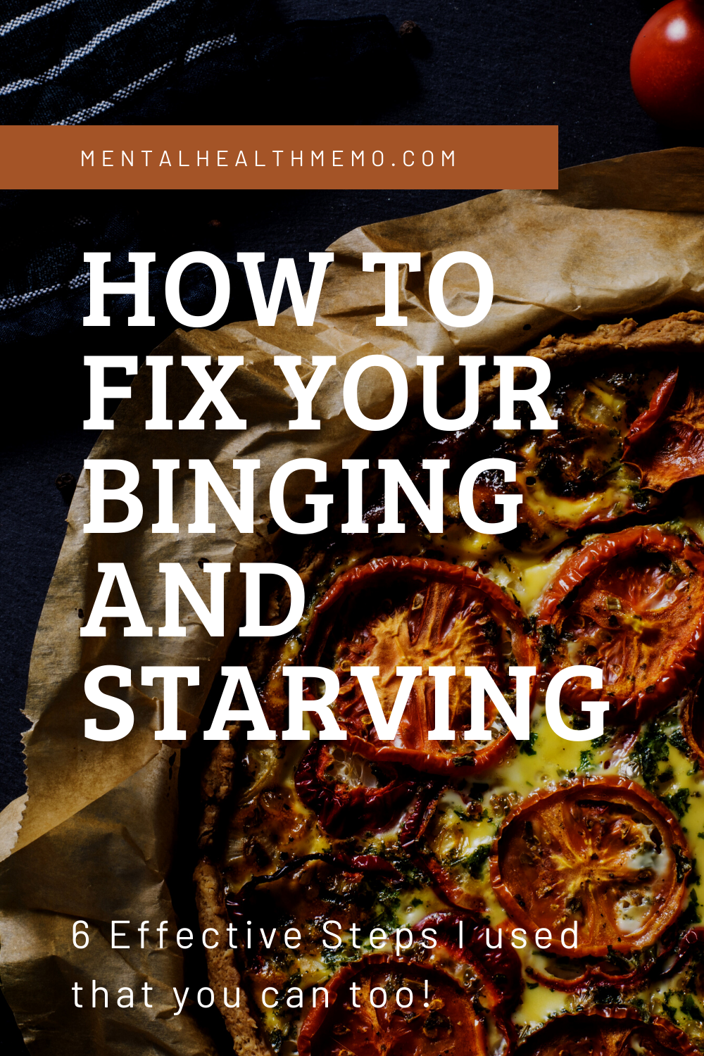 Pin: How to fix your binging and starving