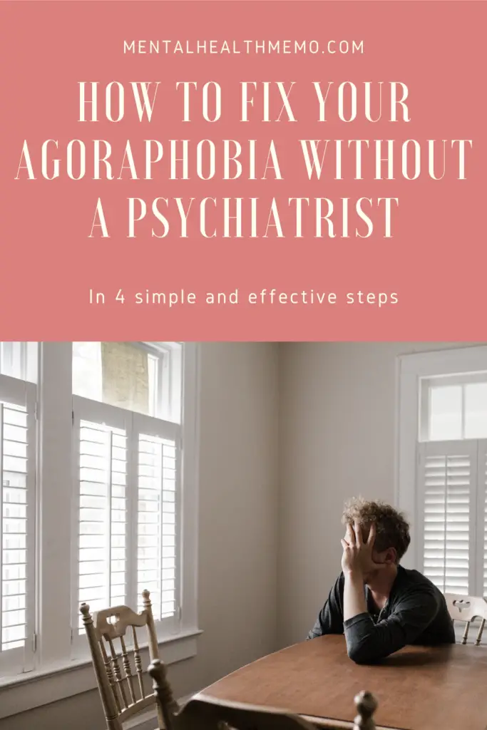 Pin: How to fix your agoraphobia without a psychiatrist