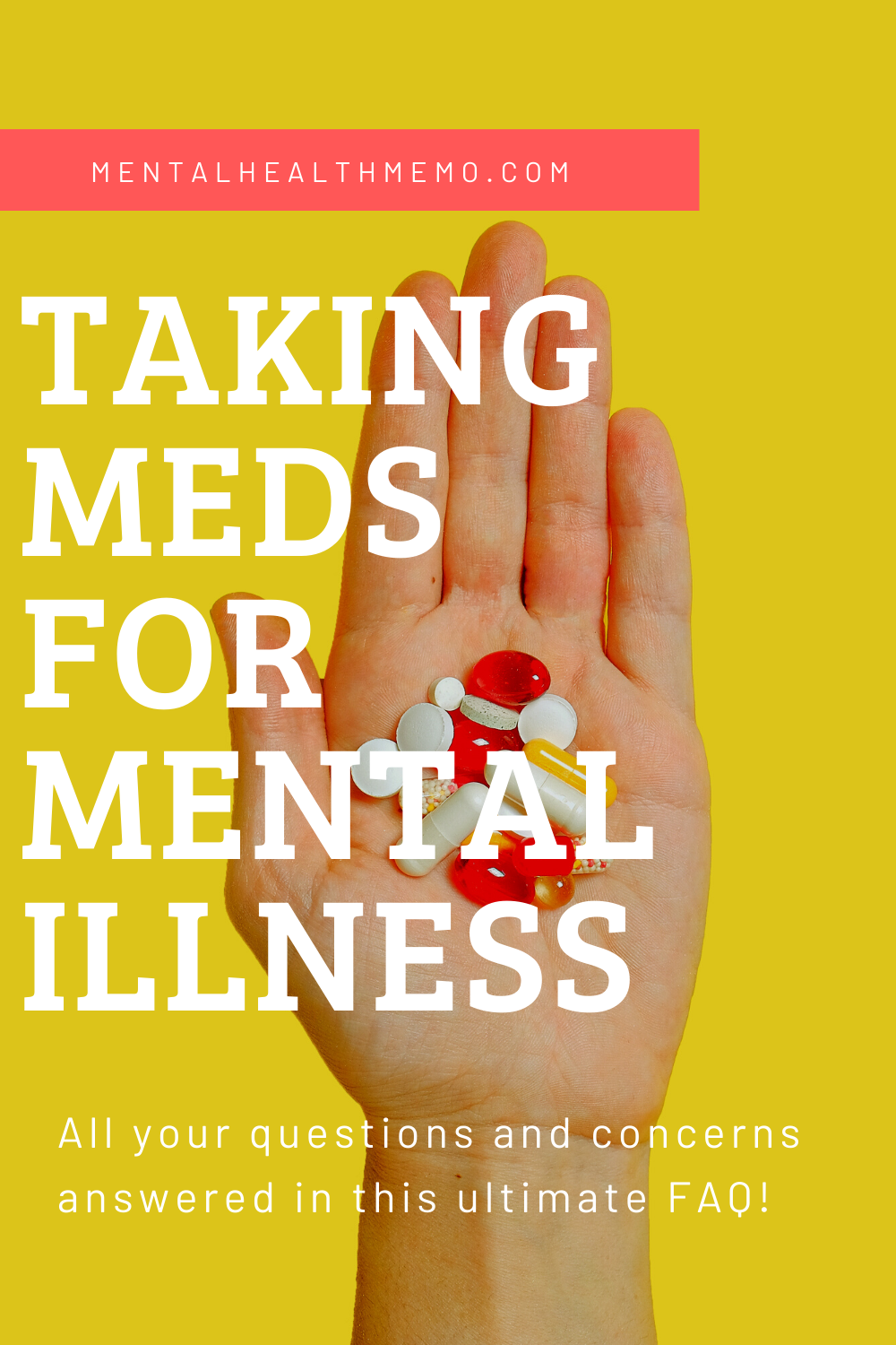 Pin: taking medication for mental illness