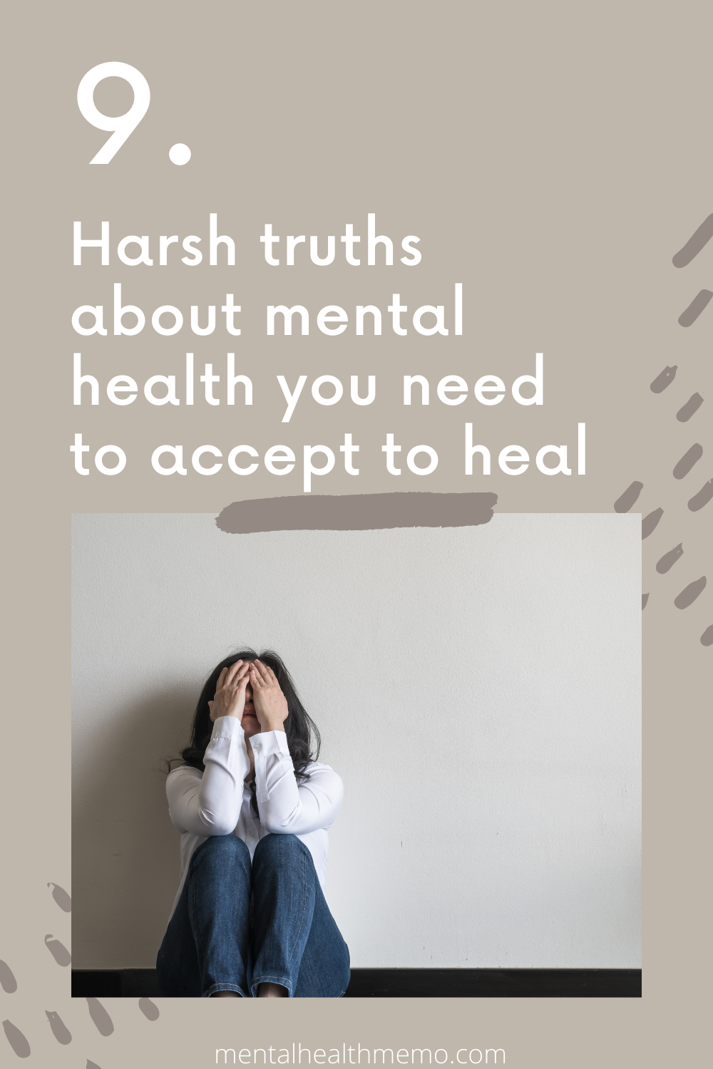 Pin: harsh truths about mental health you need to accept