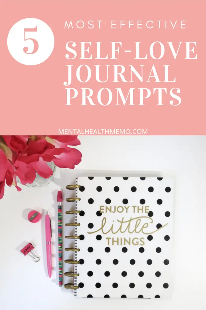 Pin: 5 most effective self-love journal prompts