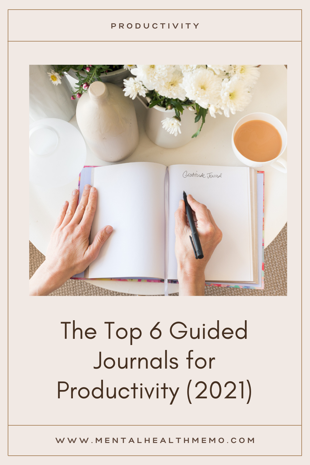 Pin: top 6 guided journals for productivity 2021