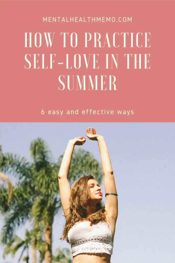Pin: How to practice self-love in the summer