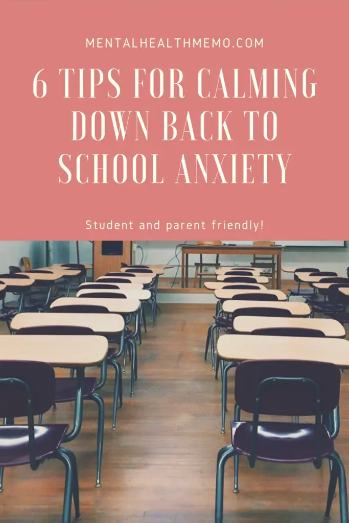 6 tips for Calming down back to school anxiety