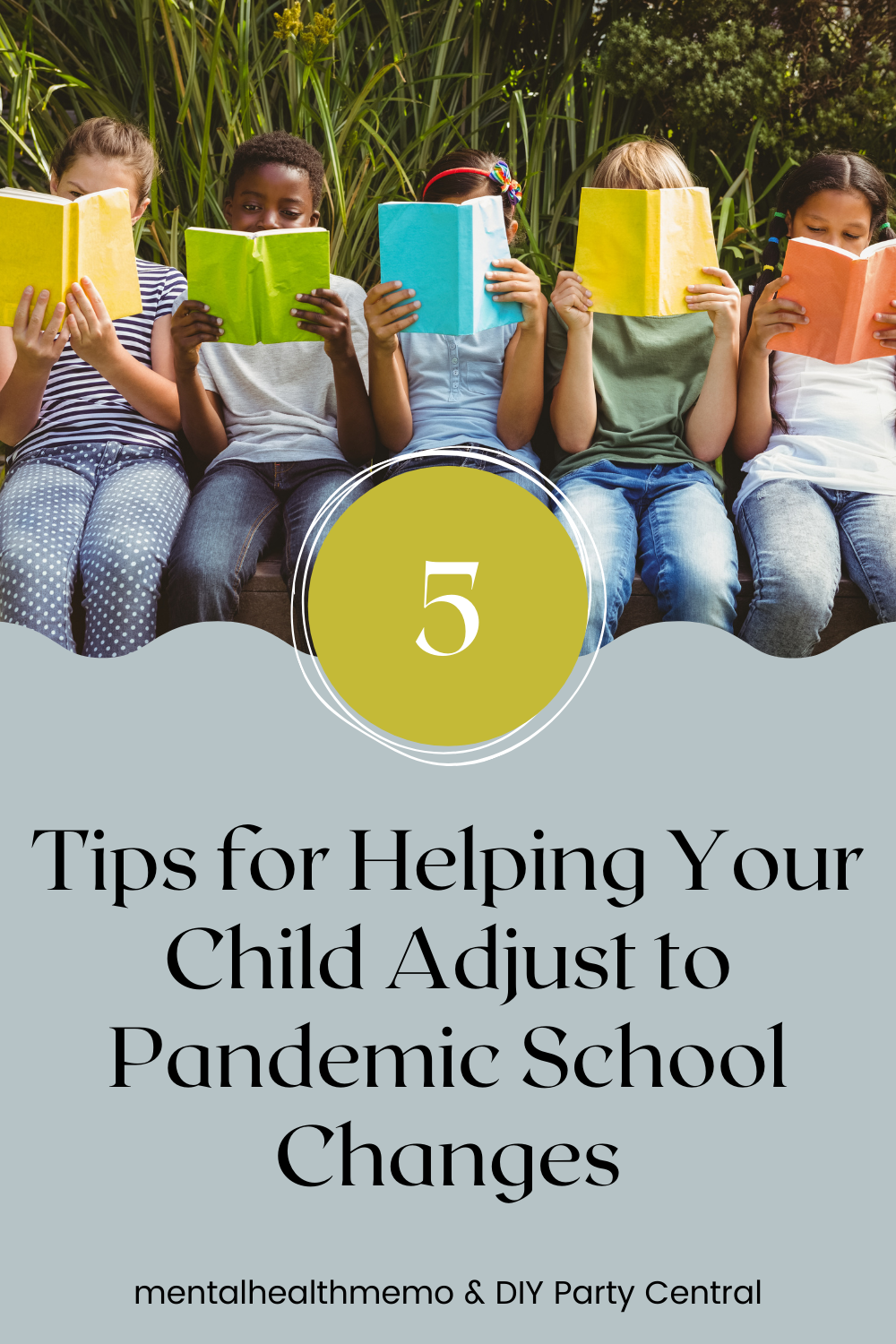 Pin: 5 Tips to Help Children Cope with Pandemic School Changes