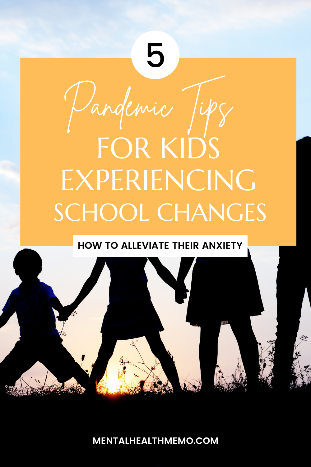 Pin: 5 Tips to Help Children Cope with Pandemic School Changes